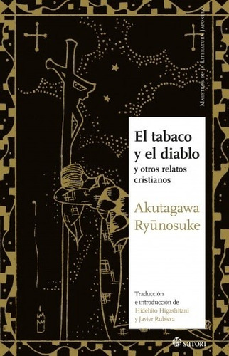 El Tabaco Y El Diablo - Ryunosuke, Akutagawa