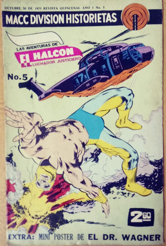 El Halcón Luchador Justiciero # 5 (macc Division 1975)