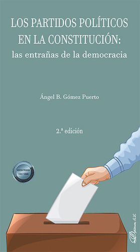 Los Partidos Politicos En La Constitucion - Gomez Puerto, An