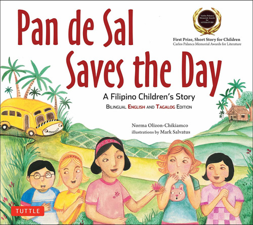 Libro Pan De Sal Saves The Day: An Award-winning Children'
