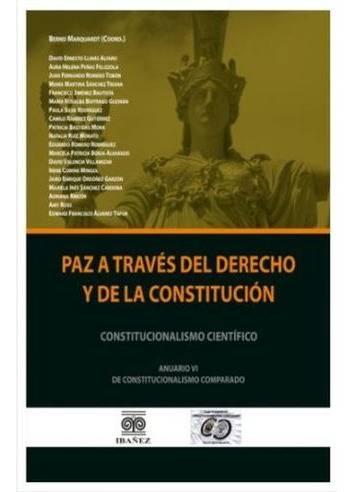 Libro Paz A Traves Del Derecho Y De La Constitucion - Paz A