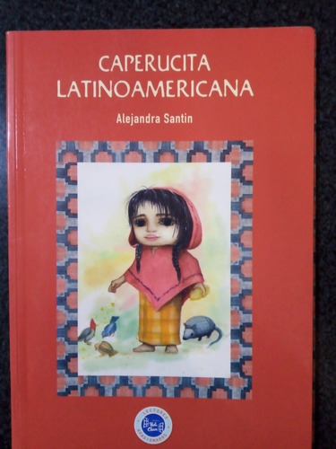 Caperucita Latinoamericana