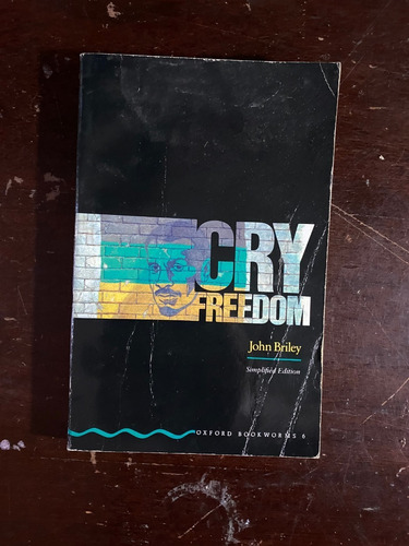 Cry Freedom (simplified Version)  / John Briley   A9