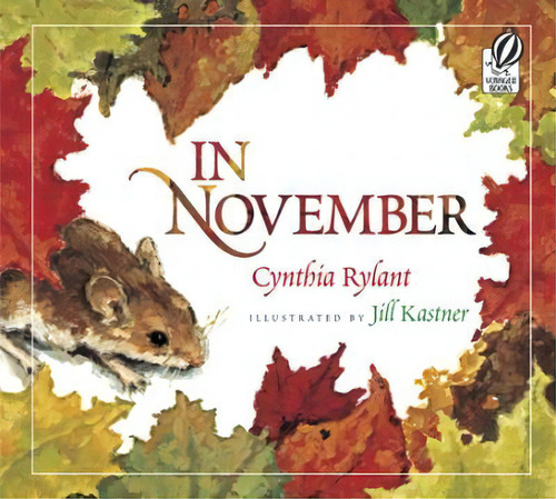 In November, De Cynthia Rylant. Editorial Voyager Books,u.s. En Inglés