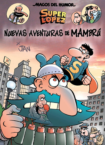 Superlópez. Aventuras Mambrú -humor 187 -  -(t.dura) - * 