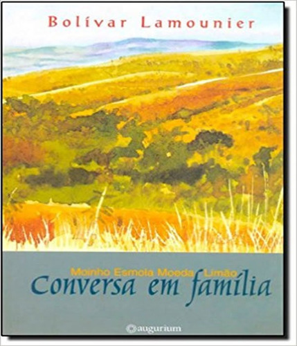 Conversa Em Familia: Conversa Em Familia, De Lamounier, Bolívar. Editora Editora 34, Capa Mole, Edição 1 Em Português