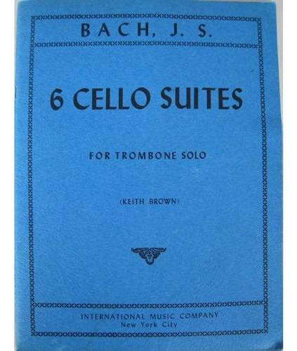 6 Suites Para Violonchelo Solo De Trombón