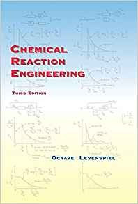 Chemical Reaction Engineering, 3rd Edition