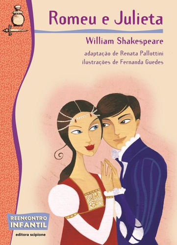 Romeu e Julieta, de Shakespeare, William. Série Reecontro Infantil Editora Somos Sistema de Ensino, capa mole em português, 2010
