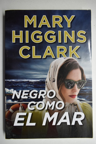 Negro Como El Mar  Mary Higgins Clark                   C234