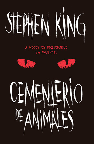 Cementerio De Animales / Stephen King