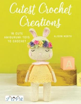 Cutest Crochet Creations : 16 Cute Amigurumi Toys To Croc...