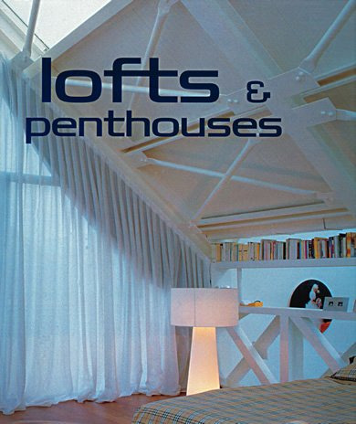 Libro Lofts And Penthouses Vol 1 De Arian Mostaedi