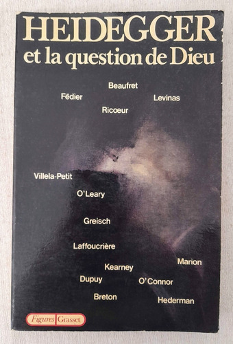 Heidegger Et La Question De Dieu - Aa Vv - Bernard Grasset
