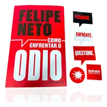 Comprar Livro: Felipe Neto - Como Enfrentar O Ódio (livro + Kit De Imãs) - A Internet E A Luta Pela Democracia, De Felipe Neto, 2024