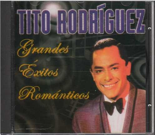 Cd - Tito Rodriguez / Grandes Exitos Romanticos