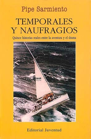 Temporales Y Naufragios