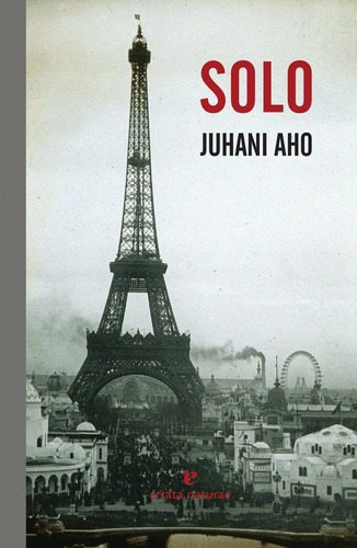 Solo - Juhani Aho, de Juhani Aho. Editorial ERRATA NATURAE en español