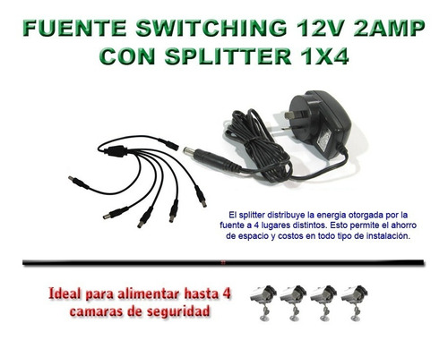 Imagen 5 de 7 de Fuente Switching 12v 2amp 2a + Splitter 1x4 Ideal 4 Camara Cctv Seguridad