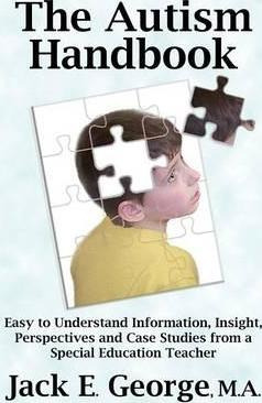 Libro The Autism Handbook : Easy To Understand Informatio...