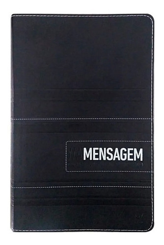 A mensagem, de Eugene Peterson. Editora Vida, capa mole, edição 2011 em português cor preta