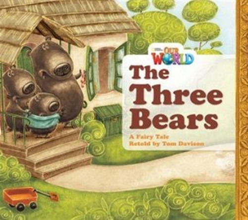 The Three Bears - Our World Readers 1 - (big Book) (bri)