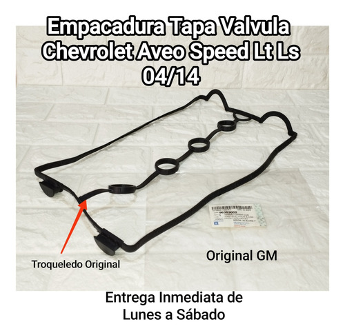 Empacadura Tapa Valvula Chevrolet Aveo Speed Lt Ls 05/14