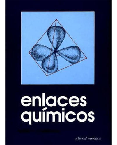 Enlaces Químicos 1º Edicion, De Companion, Audrey L.. Editorial Reverte, Tapa Blanda En Español