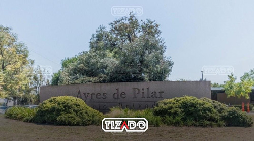 Terreno Lote  En Venta En Ayres Del Pilar, Pilar, G.b.a. Zona Norte