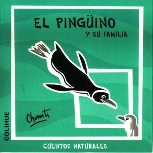 El Pingüino Y Su Familia - Cecilia Chanti Blanco
