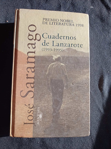 Cuadernos De Lanzarote (1993-1995) - José Saramago