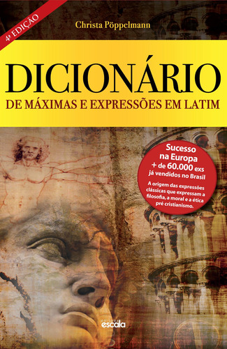 Dicionário de maximas expressões em Latim, de Poppelmann, Christa. Editora Lafonte Ltda, capa mole em português, 2015