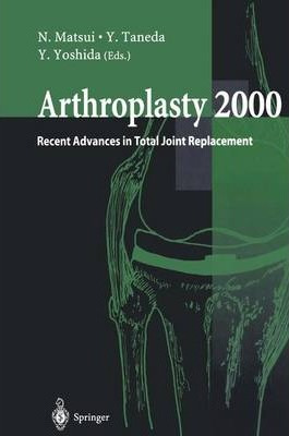 Libro Arthroplasty 2000 - N. Matsui