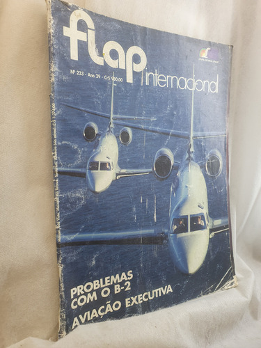 Flap Internacional 233 - Problemas Com O B-2 (Usado)