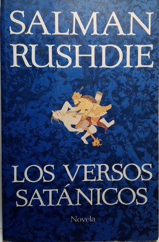 Los Versos Satánicos / Salman Rushdie