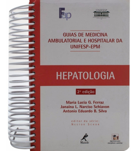 Hepatologia - Guia De Medicina Ambulatorial ( Unifesp ) 2ªed, De Ferraz, Maria Lucia G.. Editora Manole Em Português