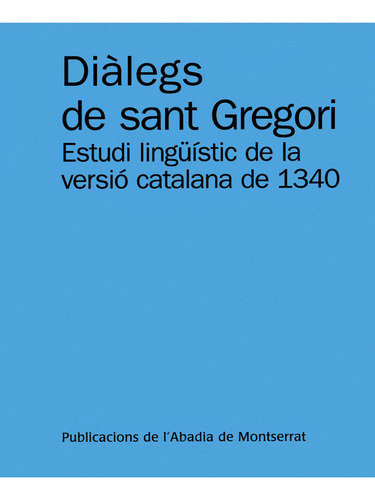 Diàlegs De Sant Gregori (libro Original)