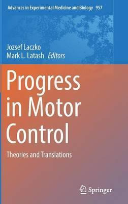 Libro Progress In Motor Control : Theories And Translatio...