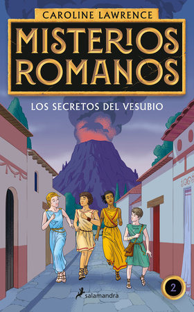 Misterios Romanos 2. Los Secretos Del Vesubio