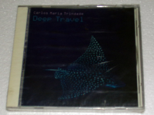 Carlos Maria Trindade Deep Travel Cd Sellado / Kktus