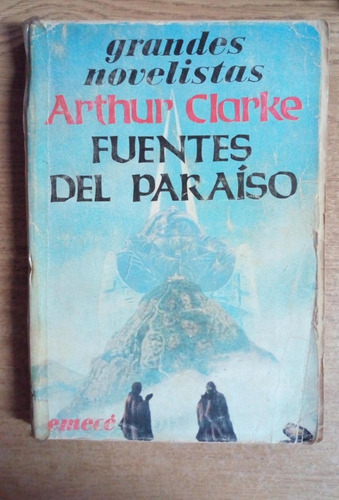 Arthur Clarke / Fuentes Del Paraíso