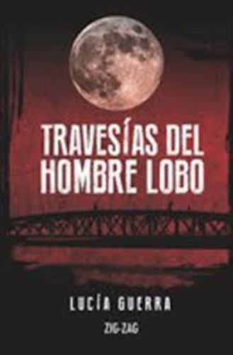 Travesias Del Hombre Lobo