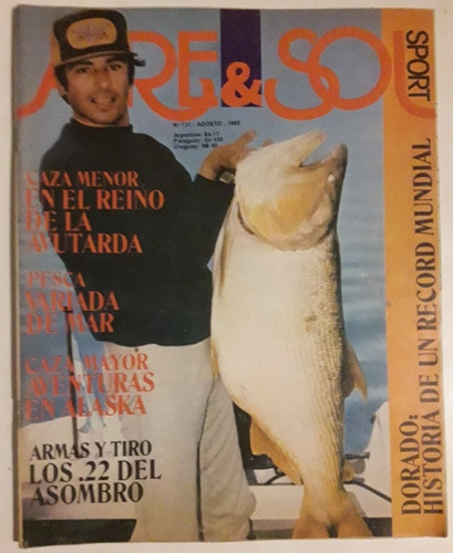 Revista Aire Y Sol N°131 Agosto 1983 Caza Pesca Armas 