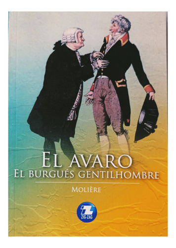 Avaro El Burges Gentilhombre  Zig Zag 