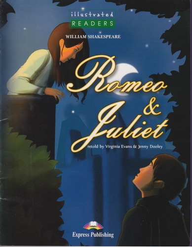 Romeo Y Juliet W Shakespeare Express
