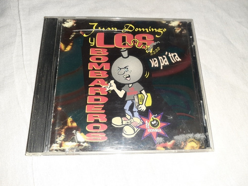 Juan Domingo Y Los Bombarderos: Va Pa Atras (cd Original)