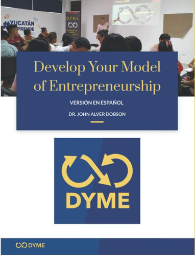Libro Desarrolle Su Modelo De Emprendimiento: Versión Esp
