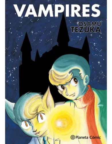 Vampires (tezuka), De Tezuka, Osamu. Editorial Planeta Cómic, Tapa Dura, Edición 1 En Español, 2023