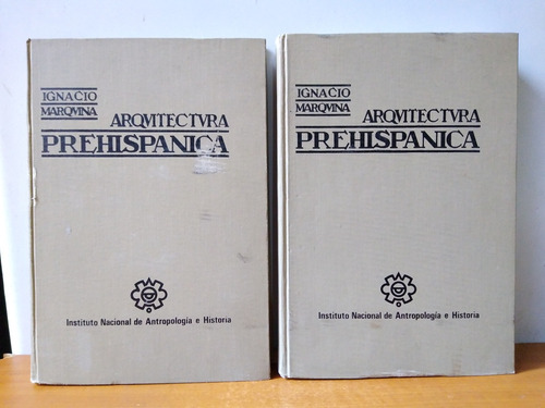 Arquitectura Prehispánica - Ignacio Marquina 