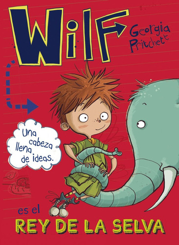 Libro Wilf Es El Rey De La Selva. Libro 3